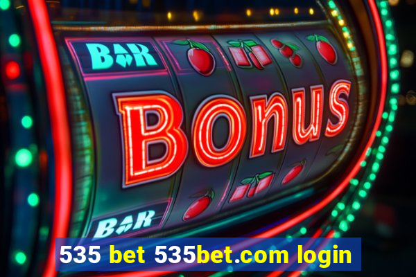 535 bet 535bet.com login